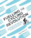 Fuelling the Cycling Revolution