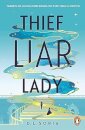 Thief Liar Lady