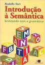 Introdução A Semântica: Brincando Com A Gramática