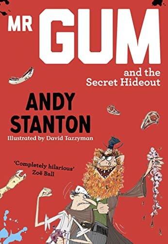 Mr Gum & The Secret Hideout