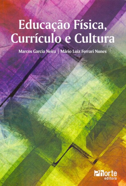 Educação Física, Currículo E Cultura