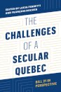 The Challenges of a Secular Quebec