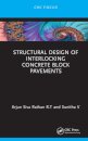 Structural Design of Interlocking Concrete Block Pavements