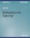 Multitasking in the Digital Age