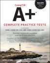 CompTIA A+ Complete Practice Tests
