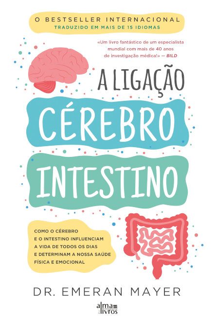 A Ligação Cérebro-Intestino