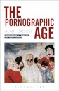 The Pornographic Age