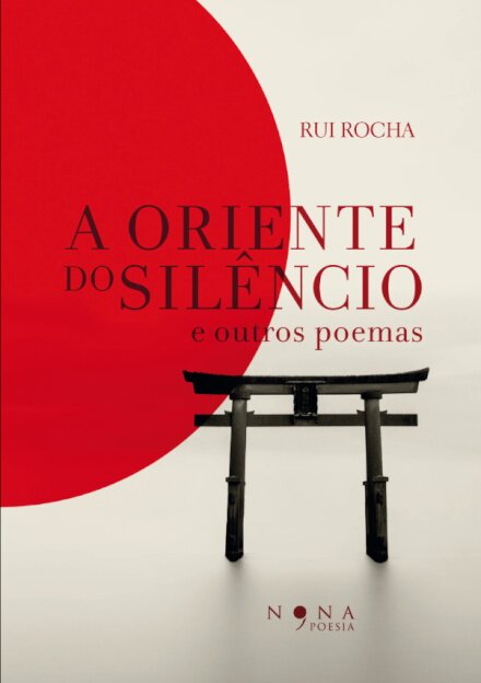 A Oriente do Silêncio