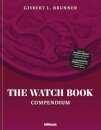 The Watch Book: Compendium - Revised Edition