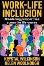 Work-Life Inclusion