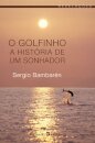 O Golfinho - A História de Um Sonhador