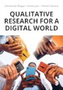 Qualitative Research for a Digital World