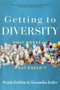 Getting to Diversity
