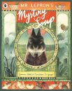 Mr Lepron'S Mystery Soup