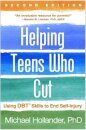 Helping Teens Who Cut, Second Edition