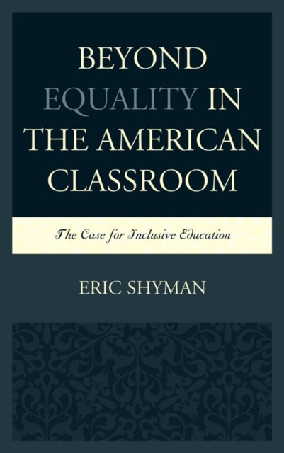 Beyond Equality in the American Classroom