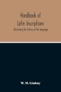 Handbook Of Latin Inscriptions