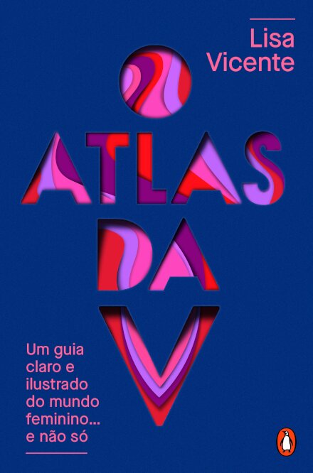 O atlas da V - Nova edição revista