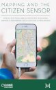 Mapping and the Citizen Sensor