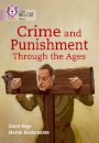 Crime and Punishment through the Ages