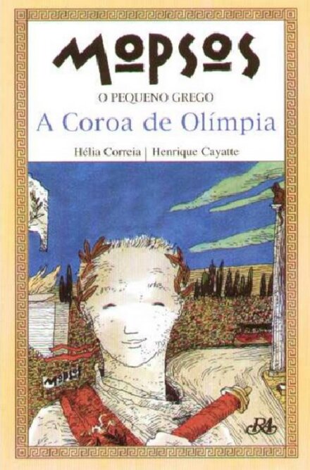 A Coroa De Olímpia  - Mopsos, O Pequeno Grego