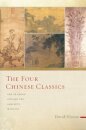 The Four Chinese Classics : Tao Te Ching, Chuang Tzu, Analects, Mencius