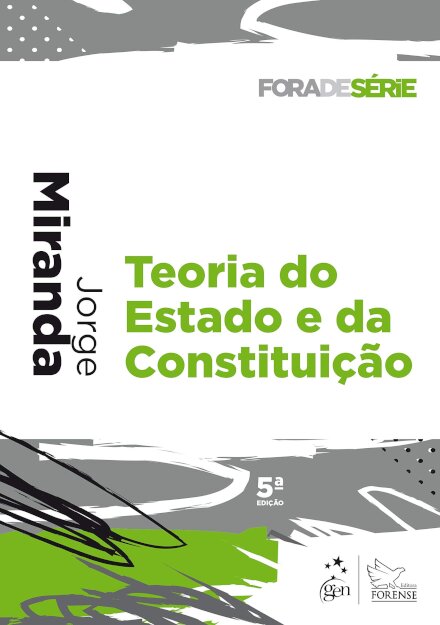 Teoria Do Estado E Da Constituição