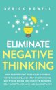 Eliminate Negative Thinking