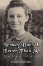 Nobody Does It Better Than Me: The Story of Alma