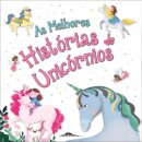As Melhores Histórias de Unicórnios