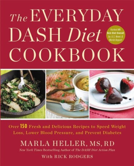 The Everyday DASH Diet Cookbook
