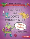 I and You and Don't Forget Who, 20th Anniversary Edition