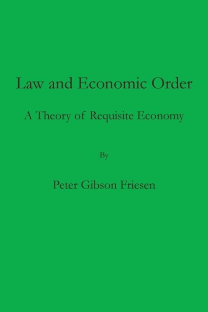 Law and Economic Order