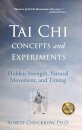 Tai Chi Concepts and Experiments