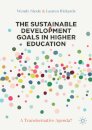 The Sustainable Development Goals in Higher Education