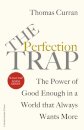 The Perfection Trap