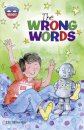 Storyworlds Bridges Stage 11The Wrong Words (single)
