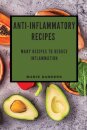 Anti-Inflammatory Recipes