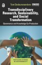 Transdisciplinary Research, Sustainability, and Social Transformation