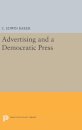 Advertising and a Democratic Press