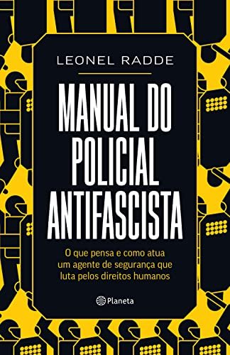 Manual Do Policial Antifascista