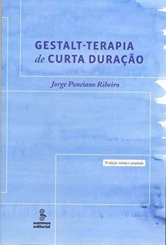 Gestalt Terapia De Curta Duraçao