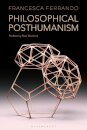 Philosophical Posthumanism