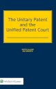 The Unitary Patent and the Unified Patent Court