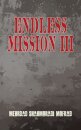 Endless Mission III