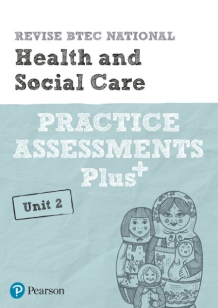 Pearson REVISE BTEC National Health and Social Care Practice Assessments Plus U2 - for 2025 exams