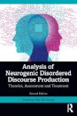 Analysis of Neurogenic Disordered Discourse Production