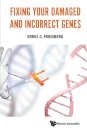 Fixing Your Damaged And Incorrect Genes
