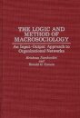 The Logic and Method of Macrosociology