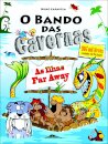 O Bando das Cavernas 36: As Ilhas Far Away!
